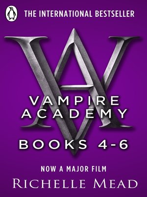 cover image of Vampire Academy Books 4-6